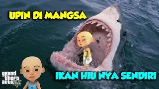 Upin di mangsa ikan Hiu peliharaan sendiri, Ipin ketakutan - GTA V Upin Ipin Episode Terbaru 180