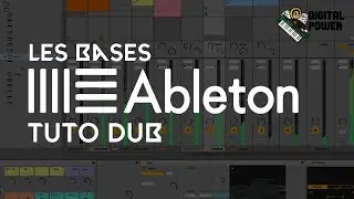 LES BASES DE ABLETON - TUTO DUB