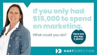 If you only had $15k to spend on marketing. What could you do?