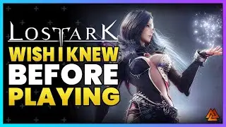 Top 10 Things I Wish I Knew BEFORE Playing Lost Ark! (Tips & Tricks for ALL Players)
