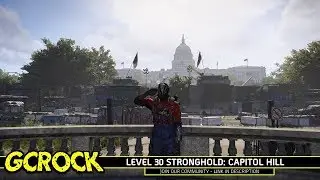 Level 30 Stronghold: Capitol Building Stronghold | The Division 2