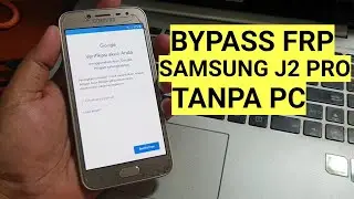 Bypass Frp Samsung J2 Pro SM-J250 Remove Google No PC senam jari