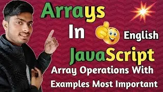 Arrays in javascript 2019 | arrays examples | javascript tutorial for beginners 2019 in english