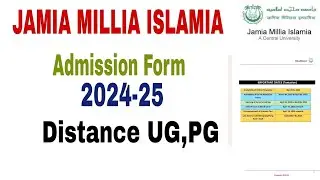 Jamia Millia Islamia Distance Admission Form 2024-25 | how to fill jamia distance form 2024