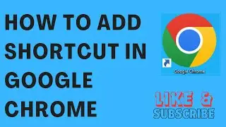 How To Add Shortcut In Google Chrome