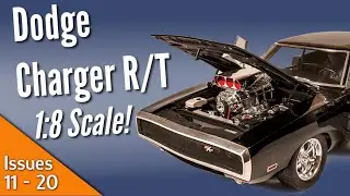 1:8 Scale Dodge Charger R/T by Fanhome! Issues 11 to 20 - Build