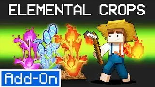 ELEMENTAL CROPS Mod costs $2 For Minecraft Bedrock Xbox / PS5