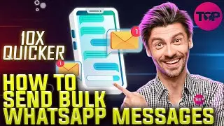 How to Send Bulk Whatsapp Messages 🎯 How To Send Bulk Messages on WhatsApp?