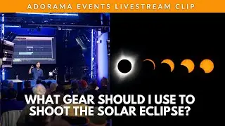 Camera Gear & Settings for Shooting a Total Solar Eclipse ft. Stan Honda | Adorama Events Clip