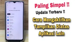 Cara Menampilkan Aplikasi Diatas Aplikasi Lain