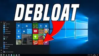 Debloat Windows 10