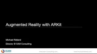 Implementing Augmented Reality (AR) in Apple's ARKit - Michael Ridland