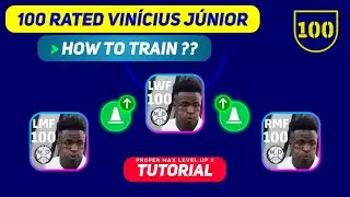 100 Rated VINÍCIUS JÚNIOR Max Training Tutorial in eFootball 2023 Mobile