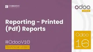 How to Create PDF Report in Odoo 16 | Printed PDF Reports | Odoo 16 Development Tutorials