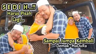 SEDIH..!! Emak Sampai Nangis Pisah Lagi Sama adeks kandung