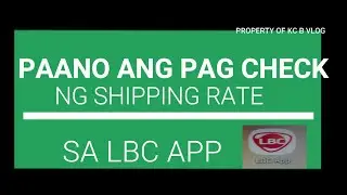 ALAM MO BA NA PWEDENG MAKA   PAG CHECK NG SHIPPING  RATE SA  LBC APP?                  MADALI LANG