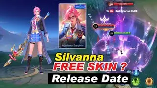 Silvanna NEW LIMITED TIME SKIN Release Date - Academy Supplies | Mobile Legends