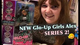 NEW 2022 Glo-Up Girls Series 2 ALEX Doll - Season 2 Glo All Out - Unboxing, Review & Comparison