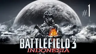 🔴LIVE || BATTLEFIELD 3 part 1 INDONESIA !!  🇮🇩🇮🇩🇮🇩