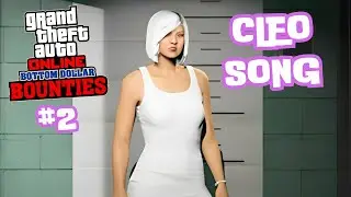 GTA Online Most Wanted Bounty #2 - Cleo Song (Full Mission)