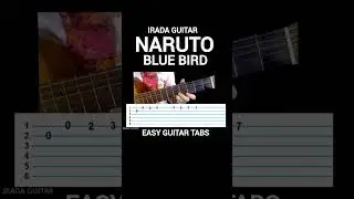 Naruto Blue Bird - Проще не бывает! табы для гитары #iradaguitar