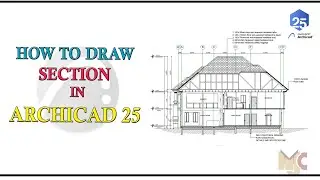 SECTION IN ARCHICAD 25