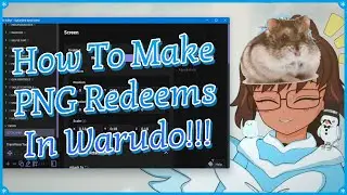 How To Make PNG Redeems In Warudo!!!