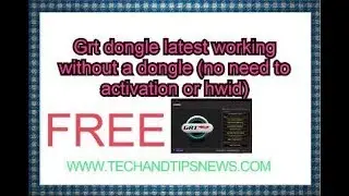 how to download and install Grt dongle latest working without dongle