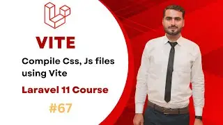 #67 How to Compile Assets using Vite in Laravel | Hadayat Niazi