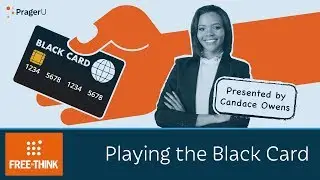 Playing the Black Card | 5 Minute Video