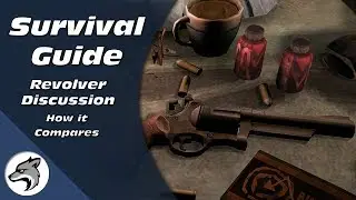 The Revolver | How To Survive The Long Dark