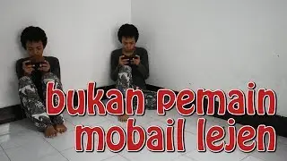 bukan pemain mobile legend.