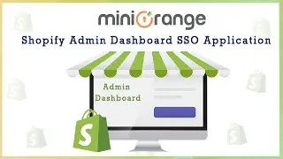 Enable SSO into Shopify Admin Dashboard & Add Unlimited Staff Members to manage your Shopify Store