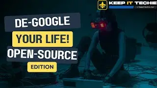 De-Googling Your Life: Open-Source Alternatives for Privacy!