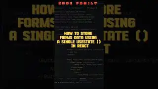 how to store forms data using a single useState in React js #coding
