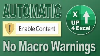 Enable Macros Automatically in Excel