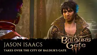 Baldur’s Gate 3: Jason Isaacs takes over the city of Baldur’s Gate