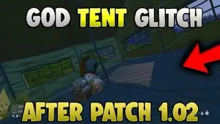 DayZ God Tent Glitch ( EASIEST METHOD ) Xbox/PS4 After Patch 1.02 (OUTDATED)