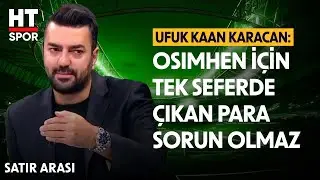 Osimhen'in Transfer Ücreti Nasıl Ödenecek? - Satır Arası