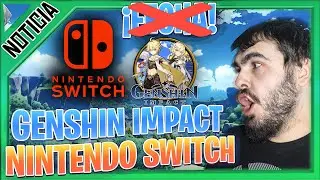 NINTENDO SWITCH sin fecha Y CROSS-SAVE GENSHIN IMPACT gameplay español | NEXER