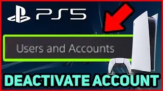 PS5 HOW TO DEACTIVATE ACCOUNT EASY!