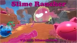 Slime Rancher 