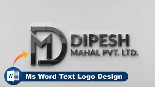 DM Logo Design in Microsoft Word || How To Make Text Logo Design in Ms Word