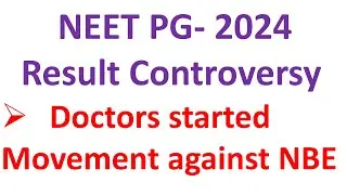 NEET PG 2024 Result controversy, NEET PG 2024 expected cut off MD/MS, NEET PG 2024 Counselling dates