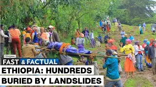 Fast and Factual LIVE | Ethiopia Landslides: Authorities Unearth Over 220 Bodies From Mud