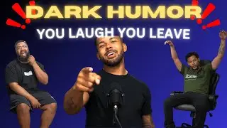 You Laugh You LEAVE