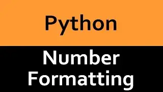 Intro to Python - Basic Number Formatting