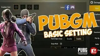 Pengertian BASIC SETTING Full - PUBG Mobile