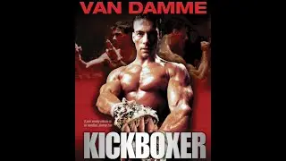 Kickboxer  (The Eagle Lands) - Kickboxer (1989) - Jean Claude Van Damme - Paul Hertzog - 320Kbps