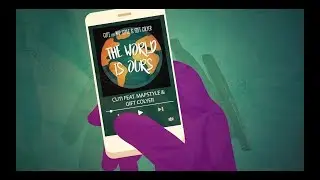 Cuti feat Map Style & Gift Colyer - The World is Ours (Lyric Video)